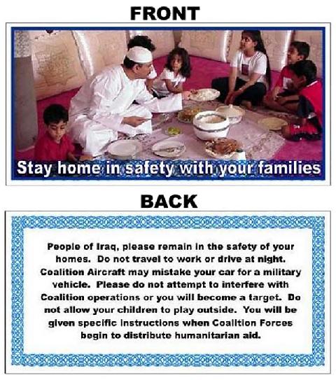 [Too inflammatory for the official history of leaflet drops in Iraqi Freedom.]